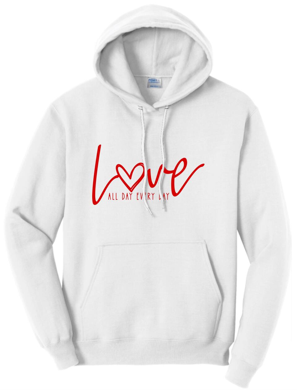 Love All Day Every Day