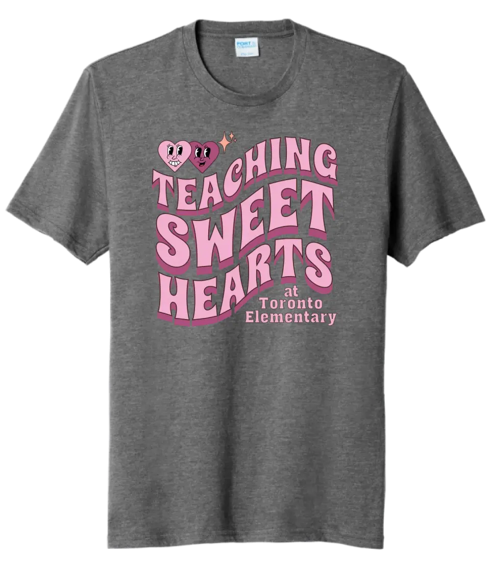Teaching Sweethearts at Toronto Elem Tri-Blend Tee