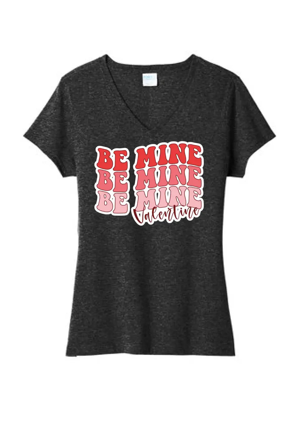 Be Mine Valentine Ladies Tri-Blend V-Neck Tee