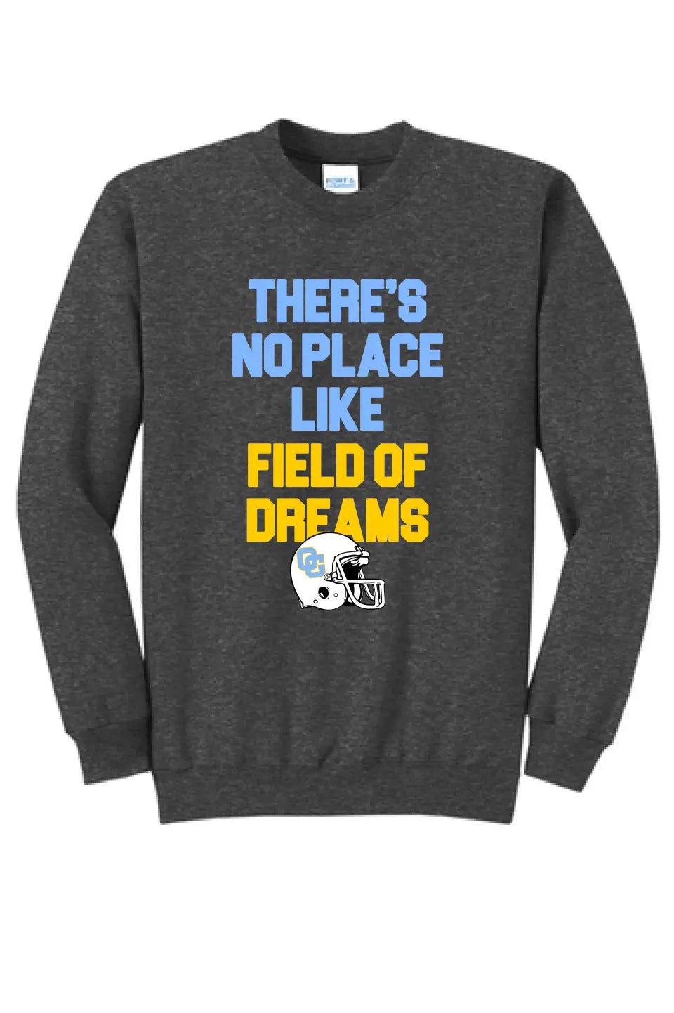 Oak Glen No Place Like Home Core Fleece Crewneck Sweatshirt