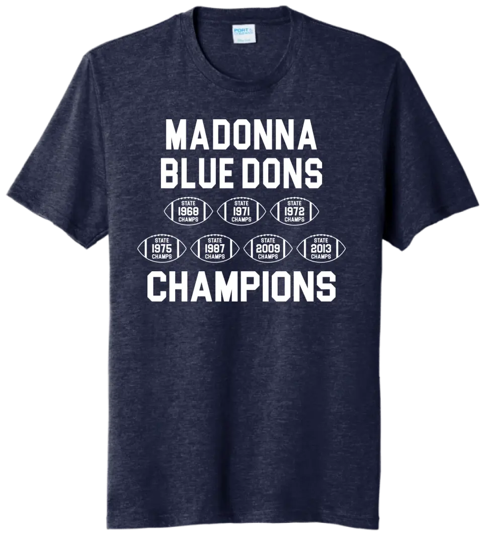Weirton Madonna Champions Tri-Blend Tee