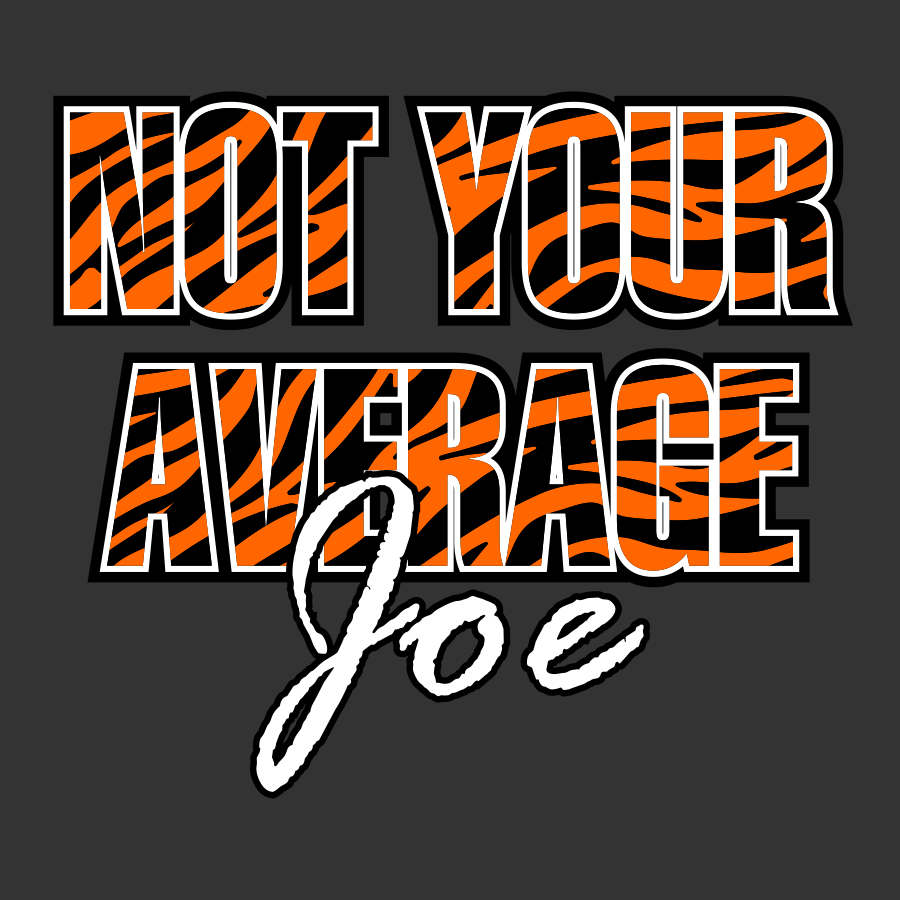 Not Your Average Joe