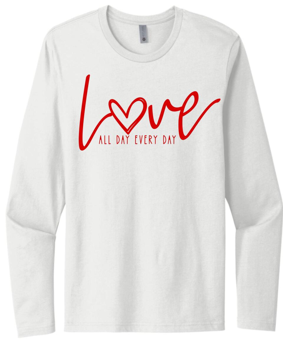 Love All Day Every Day