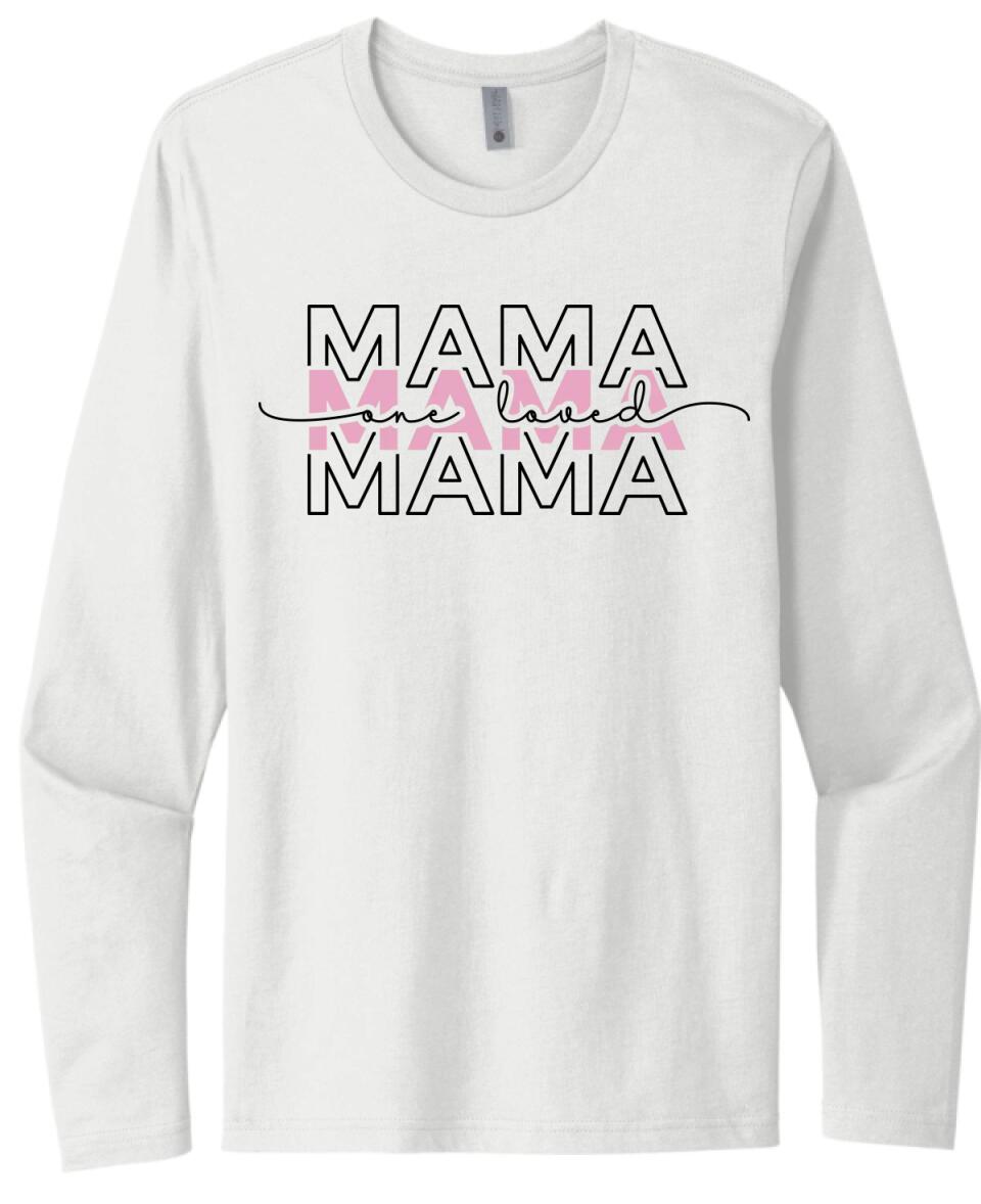 One Loved Mama Repeat