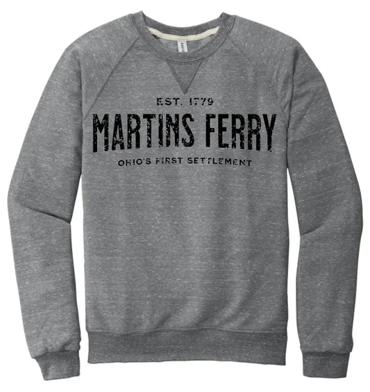 I'm From Martins Ferry Snow Heather French Terry Raglan Crew