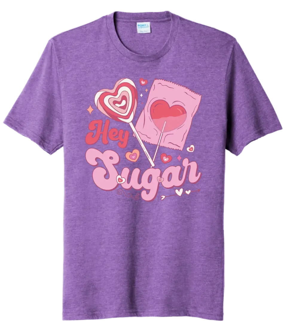 Hey Sugar Tri-Blend Tee