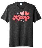 One Loved Mama Tri-Blend Tee