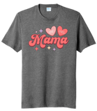 One Loved Mama Tri-Blend Tee