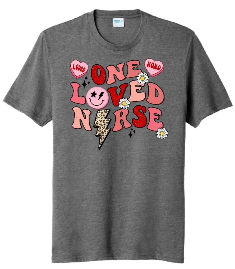 One Loved Nurse Tri-Blend Tee