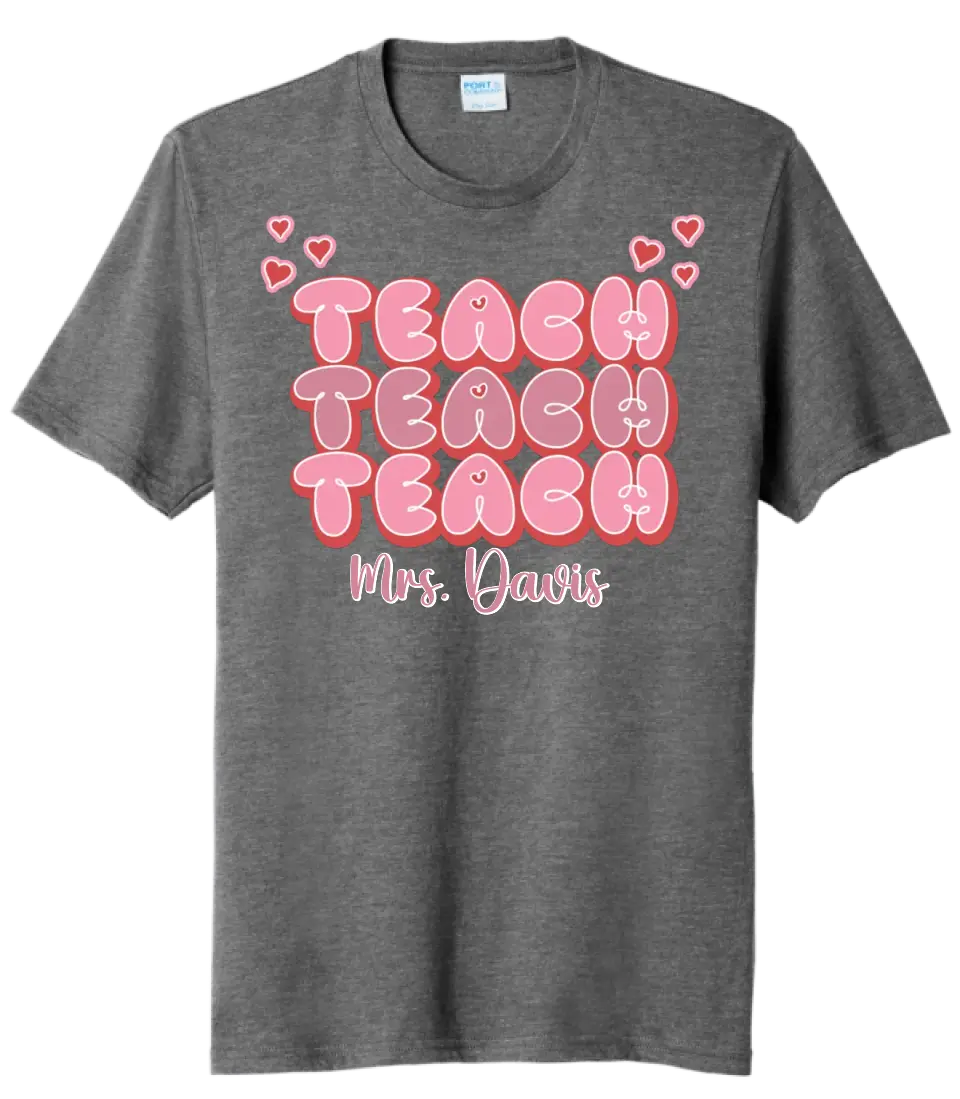 Teach Teach Teach Custom Text Tri-Blend Tee