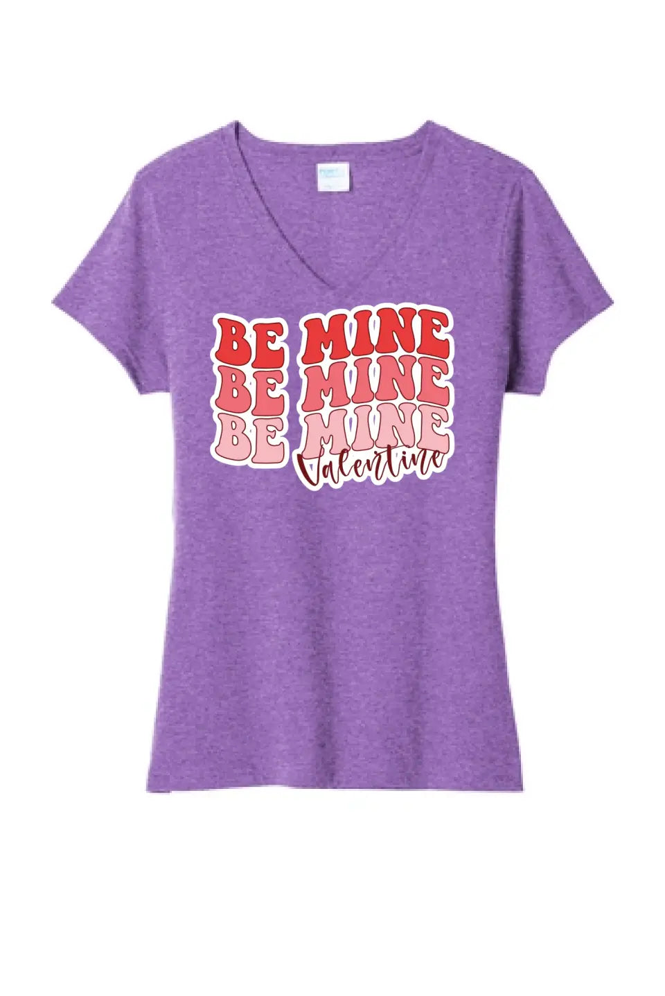 Be Mine Valentine Ladies Tri-Blend V-Neck Tee