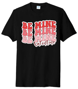 Be Mine Valentine Tri-Blend Tee