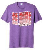 Be Mine Valentine Tri-Blend Tee