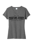 I'm From Martins Ferry Ladies Tri-Blend V-Neck Tee