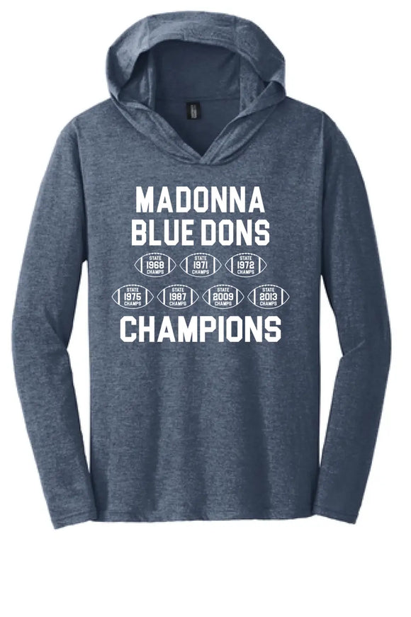 Weirton Madonna Champions Perfect Tri-Long Sleeve Hoodie