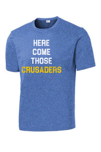 Steubenville Catholic Central Distressed Here Come Those Crusaders PosiCharge Competitor Tee