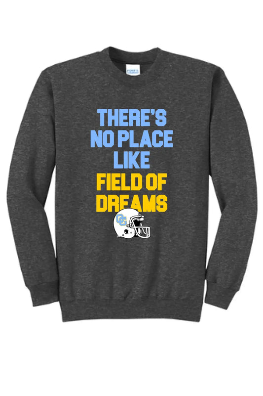 Oak Glen No Place Like Home Core Fleece Crewneck Sweatshirt