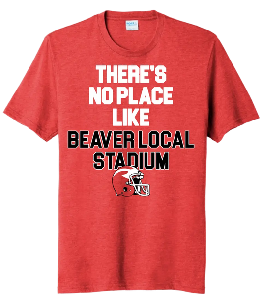Beaver Local No Place Like Home Tri-Blend Tee