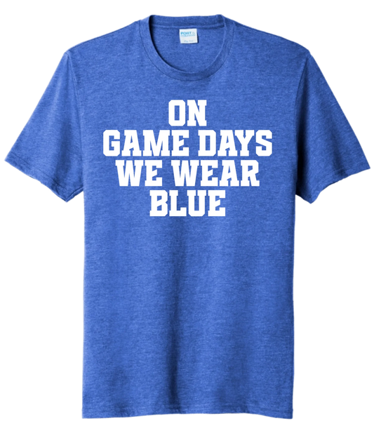 On Game Days We Wear Blue