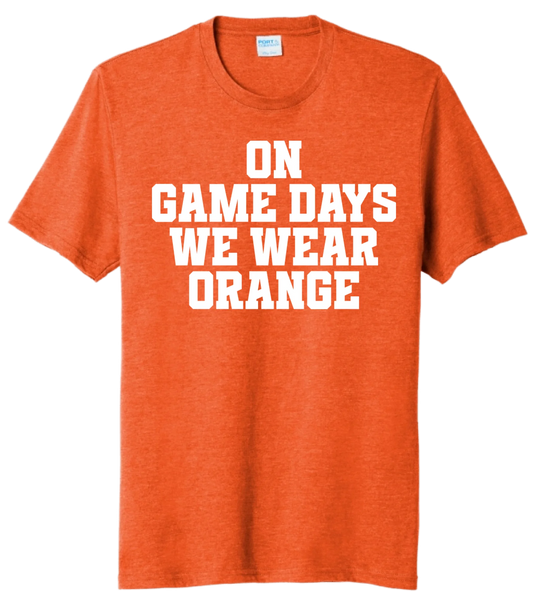 On Game Days We Wear Orange