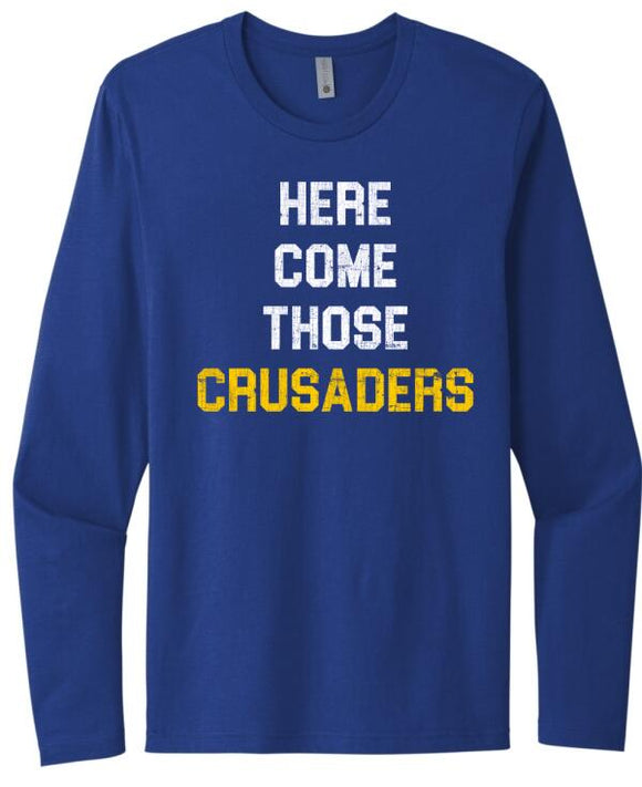 Steubenville Catholic Central Here Comes Those Crusaders Distressed Next Level Cotton Long Sleeve Tee