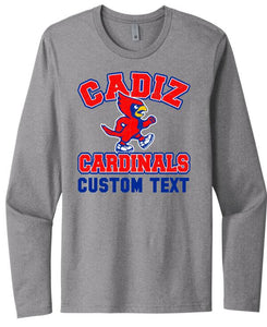 Cadiz Cardinal Walking Distressed Custom Text Next Level Cotton Long Sleeve