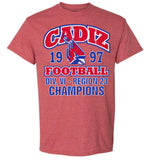 Cadiz Cardinals 1997 Football Region 23 Champs Gildan DryBlend T-Shirt